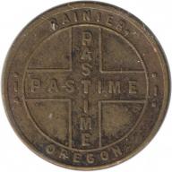 Pastime - Good For 5¢ In Trade - Rainier, Columbia County, Oregon