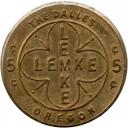 Lemke - Good For ¢¢5¢¢ In Trade - The Dalles, Wasco County, Oregon
