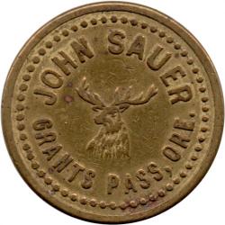 John Sauer - Good For 5c In Trade - Grants Pass, Josephine County, Oregon