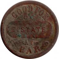 Unknown - GOOD FOR 5¢ E. STATE AT BAR - 5 - 1890&#039;s Wisconsin made