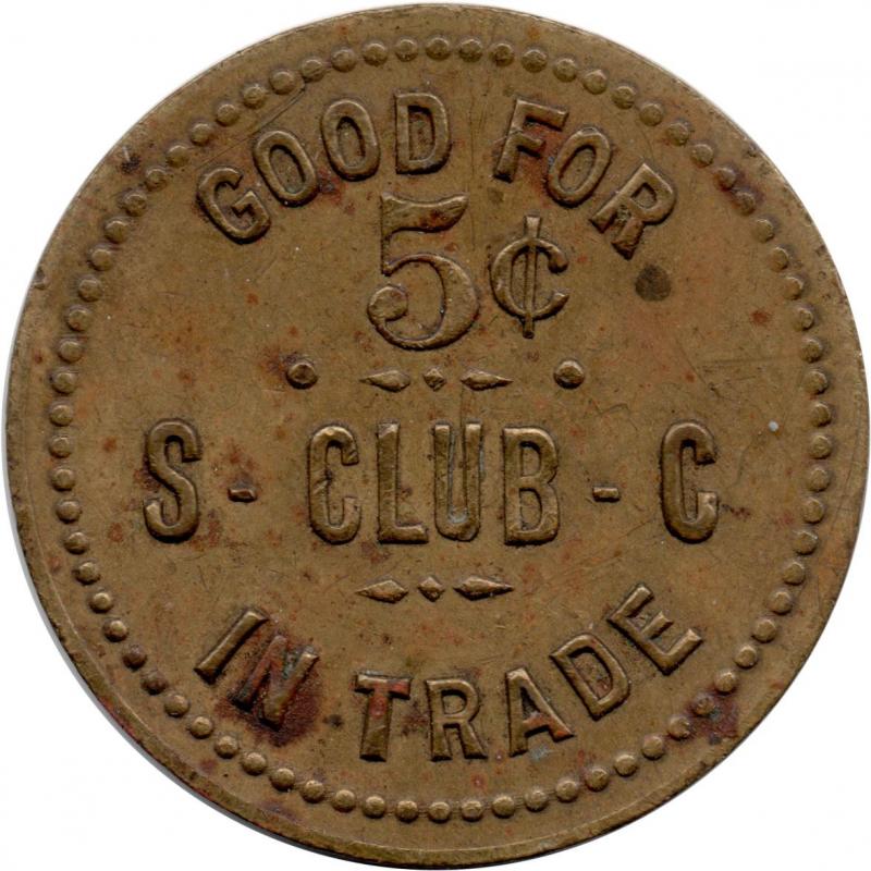 Unknown - GOOD FOR 5¢ S CLUB C IN TRADE - 5