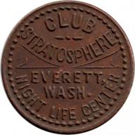 Club Stratosphere -  Good For / 5¢ / In Trade - Everett Washington