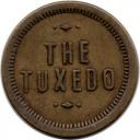 THE / TUXEDO -  GOOD FOR / 10¢ / IN TRADE - Starbuck, Washington