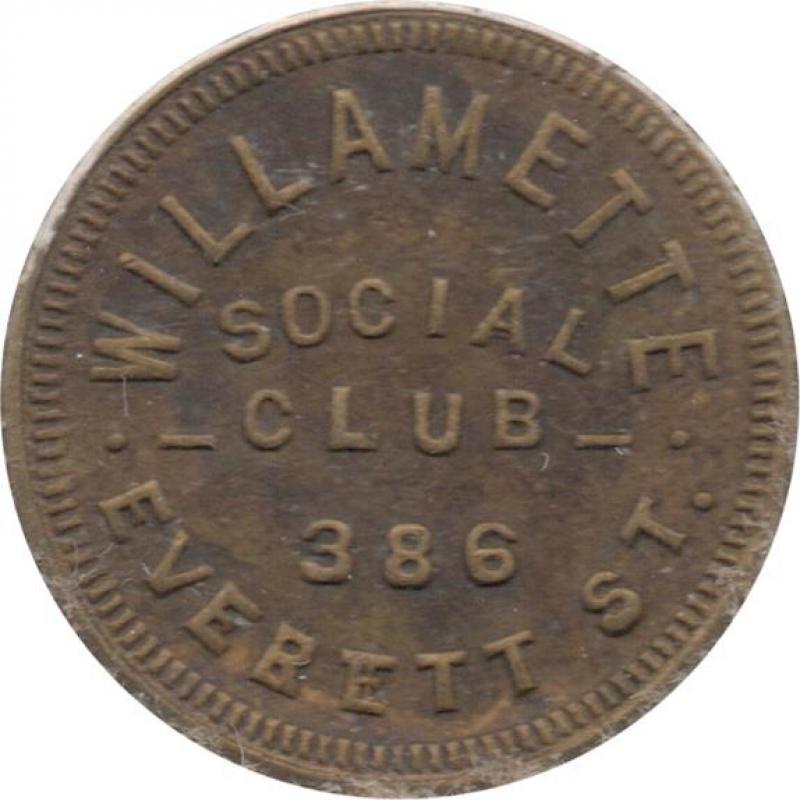 Portland, Oregon (Multnomah County) - WILLAMETTE SOCIAL CLUB 386 EVERETT ST. - GOOD FOR 50 CENTS IN TRADE