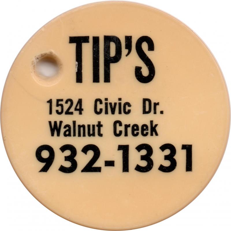 Walnut Creek, California (Contra Costa County) - TIP&#039;S 1524 CIVIC DR. WALNUT CREEK 932-1331 - GOOD FOR ONE DRINK