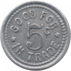 C.S. Schock - Good For 5¢ In Trade - Estacada, Clackamas County, Oregon