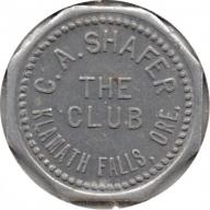 The Club - C.A. Shafer - Good For 5¢ In Trade - Klamath Falls, Klamath County, Oregon