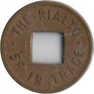 The Rialto - S &amp; A - Good For 5¢ In Trade - Tillamook, Tillamook County, Oregon