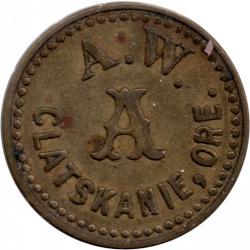 A.W. - Good For 5¢ In Trade - Clatskanie, Columbia County, Oregon
