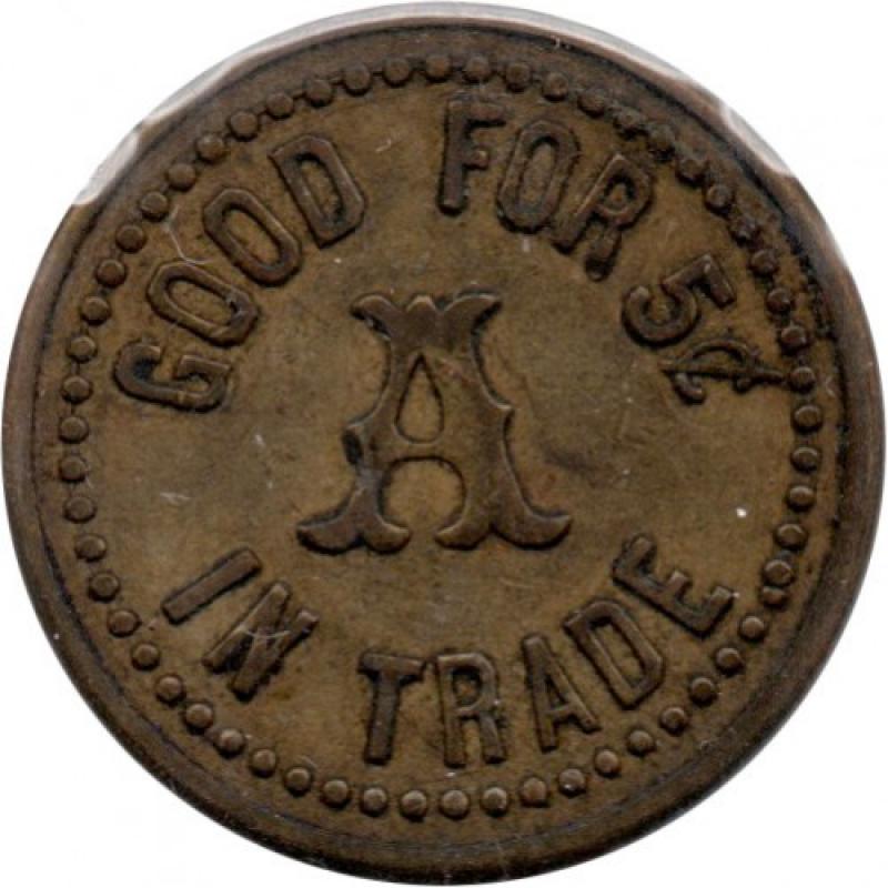 A.W. - Good For 5¢ In Trade - Clatskanie, Columbia County, Oregon