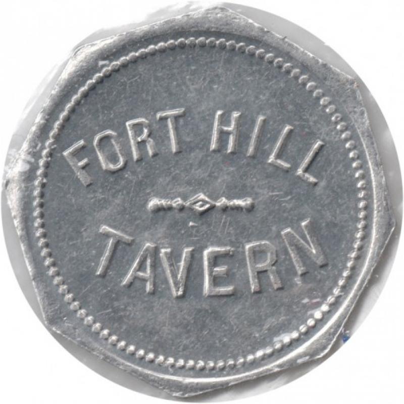 Fort Hill Tavern - Good For 50¢ In Trade - Fort Hill, Polk County, Oregon