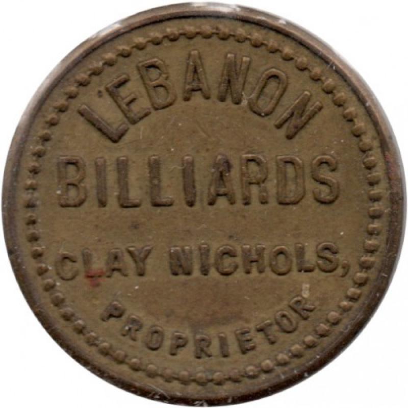 Lebanon Billiards - Clay Nichols - Good For 5¢ In Trade - Solid 5 - Lebanon, Linn County, Oregon