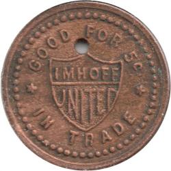 Imhoff United - Good For 5c In Trade - North Bend, Coos County, Oregon