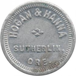 Hogan &amp; Hanna - Good For 10¢ In Trade - Sutherlin, Douglas County, Oregon