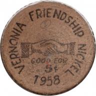 Veronia Friendship Nickel - 1958 - Good For 5¢ - Vernonia, Columbia County, Oregon