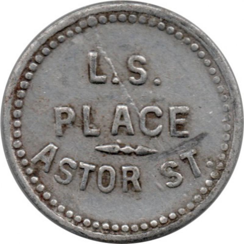 L.S. Place - Astor St. - Good For 5¢ In Trade - Astoria, Clatsop County, Oregon