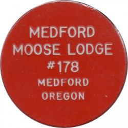 Medford Moose Lodge #178 - Rain Check Good For Glass - Medford, Jackson County, Oregon