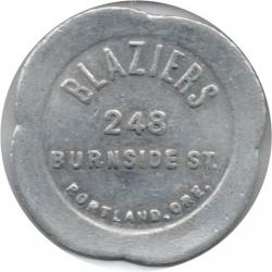 Blaziers - 248 Burnside St. Good For 2½¢ In Trade - Portland, Multnomah County, Oregon
