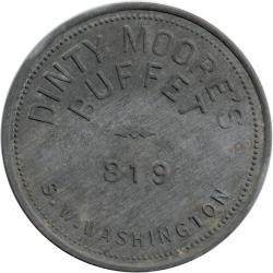 Dinty Moore&#039;s Buffet - 819 S.W. Washington. - Good For $1.00 In Trade - zinc - Portland, Multnomah County, Oregon